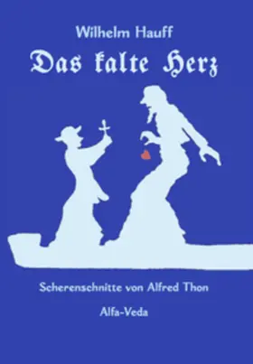 Hauff |  Das kalte Herz | Buch |  Sack Fachmedien