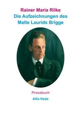 Rilke |  Die Aufzeichnungen des Malte Laurids Brigge | Buch |  Sack Fachmedien