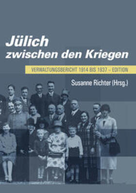Richter |  Jülich zwischen den Kriegen | Buch |  Sack Fachmedien