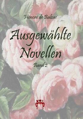 Balzac |  Ausgewählte Novellen | Buch |  Sack Fachmedien