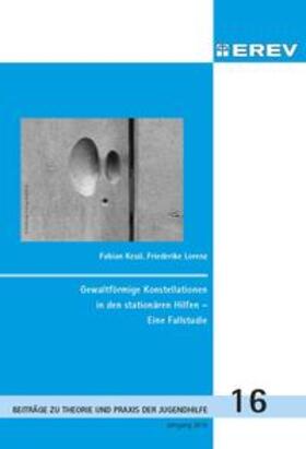 Kessl / Lorenz |  Gewaltförmige Konstellationen in den stationären Hilfen | Buch |  Sack Fachmedien