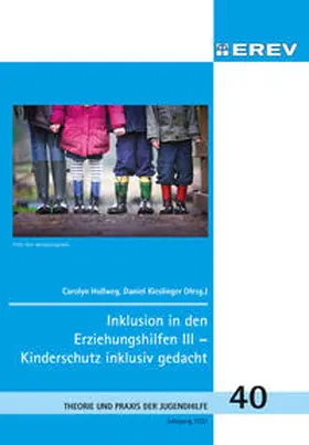 Hollweg / Kieslinger |  Inklusion in den Erziehungshilfen III | Buch |  Sack Fachmedien