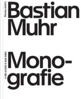 Muhr / Daniels / Daur |  Bastian Muhr: Monografie | Buch |  Sack Fachmedien