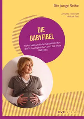 Kerckhoff / Elies |  Die Babyfibel | Buch |  Sack Fachmedien