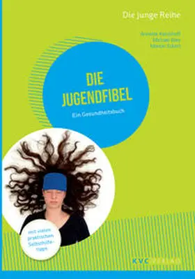 Kerckhoff / Elies / Eckert |  Die Jugendfibel | Buch |  Sack Fachmedien