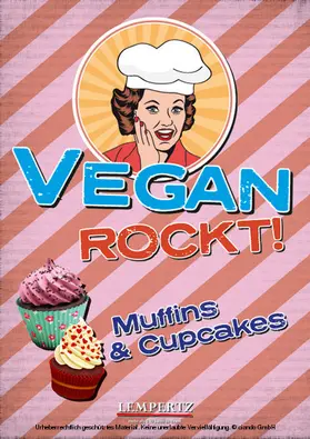 Watermann |  Vegan rockt! Muffins & Cupcakes | eBook | Sack Fachmedien