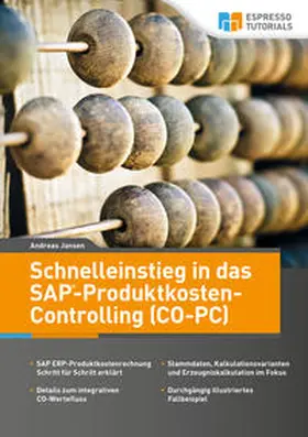 Jansen | Schnelleinstieg in SAP CO-PC (Produktkosten-Controlling) | Buch | 978-3-945170-51-9 | sack.de