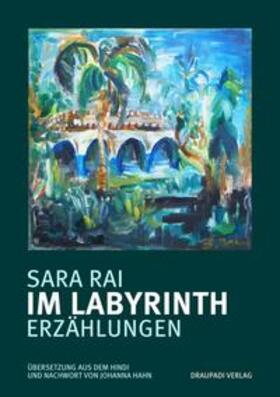 Rai |  Rai, S: Im Labyrinth | Buch |  Sack Fachmedien