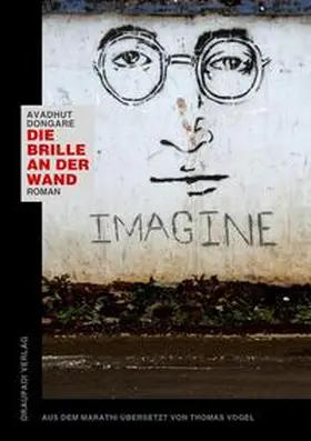 Dongare / D?on?gare |  Die Brille an der Wand | Buch |  Sack Fachmedien