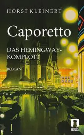 Kleinert |  Caporetto | Buch |  Sack Fachmedien