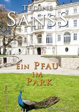 Sanss |  Ein Pfau im Park | Buch |  Sack Fachmedien