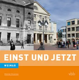 Wirth / Mangelsdorf |  Einst und Jetzt 42 Weimar | Buch |  Sack Fachmedien