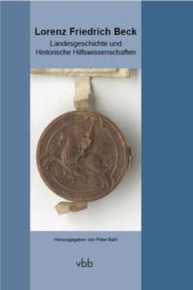 Bahl / Beck |  Landesgeschichte und Historische Hilfswissenschaften | Buch |  Sack Fachmedien