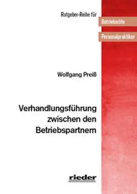 Preiß |  Verhandlungsführung zwischen den Betriebspartnern | Buch |  Sack Fachmedien