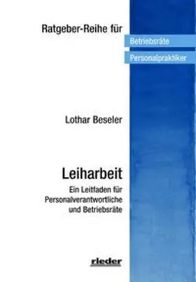 Beseler | Leiharbeit | Buch | 978-3-945260-97-5 | sack.de