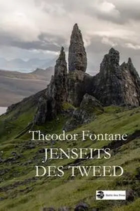 Fontane |  Jenseits des Tweed | Buch |  Sack Fachmedien