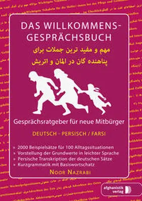 Noor Nazrabi |  Das Willkommens- Gesprächsbuch Deutsch - Persisch / Farsi | Buch |  Sack Fachmedien