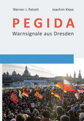 Patzelt / Klose |  PEGIDA | Buch |  Sack Fachmedien