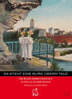 Luckner-Bien / Gerlach / Götze |  Da steht eine Burg überm Tale | Buch |  Sack Fachmedien