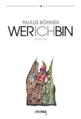 Böhmer |  Wer ich bin | Buch |  Sack Fachmedien