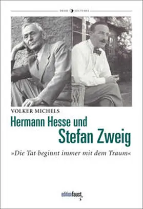 Michels |  Hermann Hesse und Stefan Zweig | Buch |  Sack Fachmedien