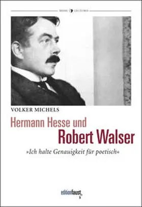 Michels | Hermann Hesse und Robert Walser | Buch | 978-3-945400-24-1 | sack.de