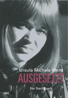 Michels-Wenz |  Ausgesetzt | Buch |  Sack Fachmedien