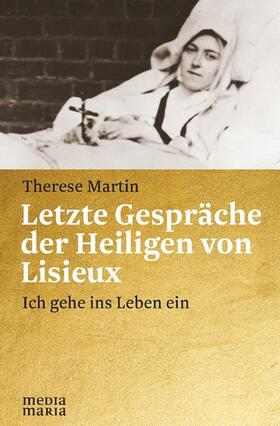 Martin |  Letzte Gespräche der Heiligen von Lisieux | eBook | Sack Fachmedien