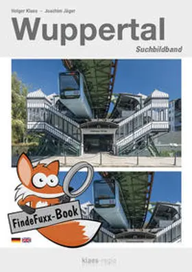 Jäger / klaes-regio Fotoverlag |  FindeFuxx Suchbildband Wuppertal | Buch |  Sack Fachmedien