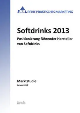 Zips / Gansser | Softdrinks 2013 | Buch | 978-3-945456-15-6 | sack.de