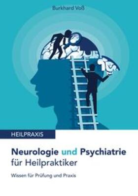 Voß | Neurologie und Psychiatrie für Heilpraktiker | Buch | 978-3-945462-10-2 | sack.de