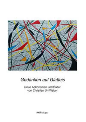 Weber | Gedanken auf Glatteis | Buch | 978-3-945481-75-2 | sack.de