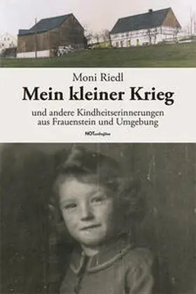 Riedl / Kutzner / Mutscher |  Mein kleiner Krieg | Buch |  Sack Fachmedien