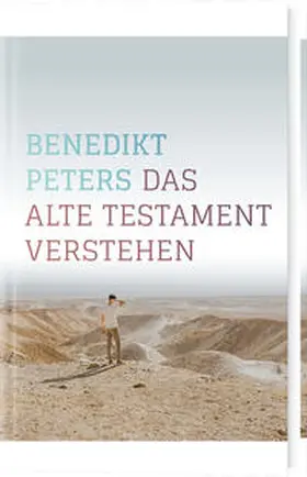 Peters | Das Alte Testament verstehen | Buch | 978-3-945515-40-2 | sack.de