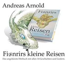 Arnold |  Fionrirs kleine Reisen | Sonstiges |  Sack Fachmedien