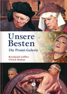 Löffler / Kühne |  Unsere Besten - Ins Bild geschlichen | Buch |  Sack Fachmedien