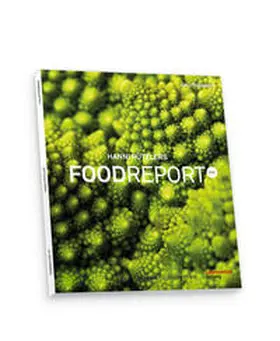 Zukunftsinstitut GmbH / Rützler / Reiter |  Food Report 2021 | Buch |  Sack Fachmedien