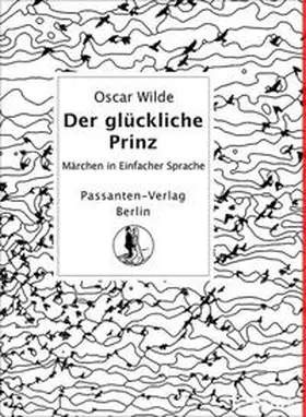 Wilde |  Der glückliche Prinz | Buch |  Sack Fachmedien