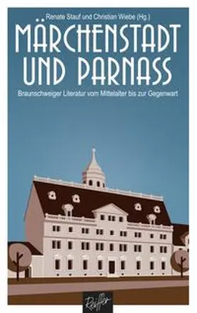 Stauf / Wiebe |  Märchenstadt und Parnass | Buch |  Sack Fachmedien