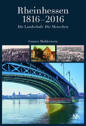 Mahlerwein |  Rheinhessen 1816-2016 | Buch |  Sack Fachmedien