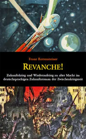 Rottensteiner | Revanche! | Buch | 978-3-945807-46-0 | sack.de