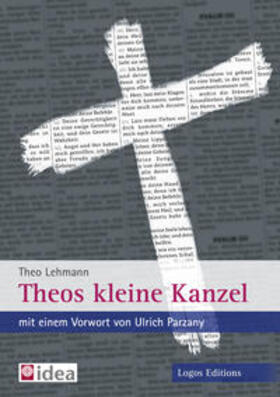 Lehmann / Späth |  Theos kleine Kanzel | Buch |  Sack Fachmedien