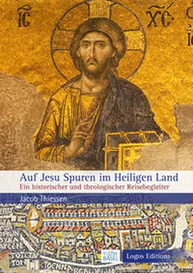 Thiessen |  Auf Jesu Spuren im Heiligen Land | Buch |  Sack Fachmedien