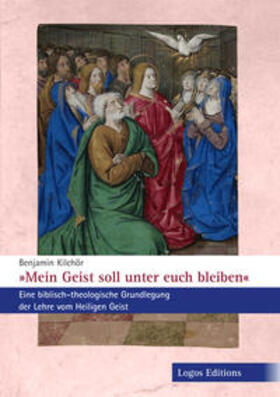 Kilchör |  "Mein Geist soll unter euch bleiben" | Buch |  Sack Fachmedien