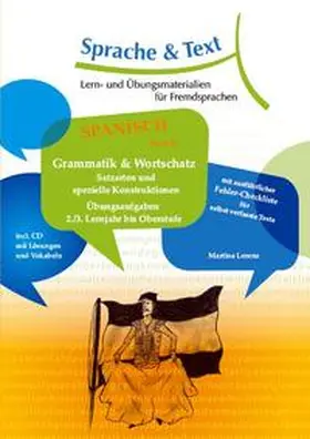 Lorenz |  Spanisch Band 3: Grammatik & Wortschatz; Satzarten und spezielle Konstruktionen | Buch |  Sack Fachmedien