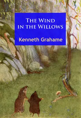 Grahame |  The Wind in the Willows | eBook | Sack Fachmedien