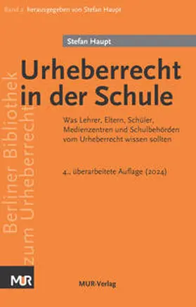 Haupt |  Urheberrecht in der Schule | Buch |  Sack Fachmedien