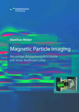 Weber |  Magnetic Particle Imaging | Buch |  Sack Fachmedien