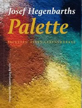 Breu |  Josef Hegenbarths Palette | Buch |  Sack Fachmedien