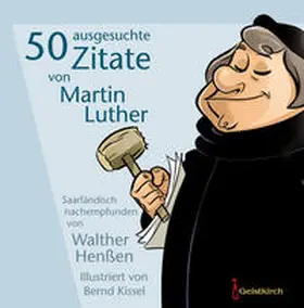 Henßen |  50 ausgesuchte Zitate von Martin Luther | Buch |  Sack Fachmedien